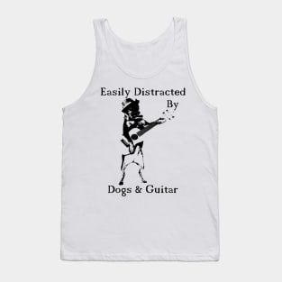 Easily Distracted By Dogs And Guitar Tank Top